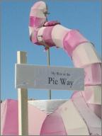 My Way or the Pie Way
